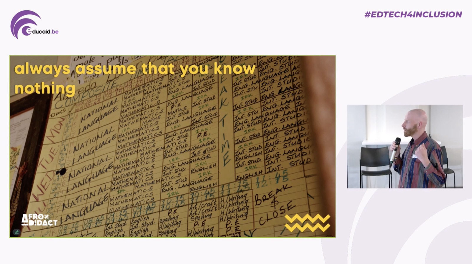 Slide from Shane's conference talk: always assume that you know nothing